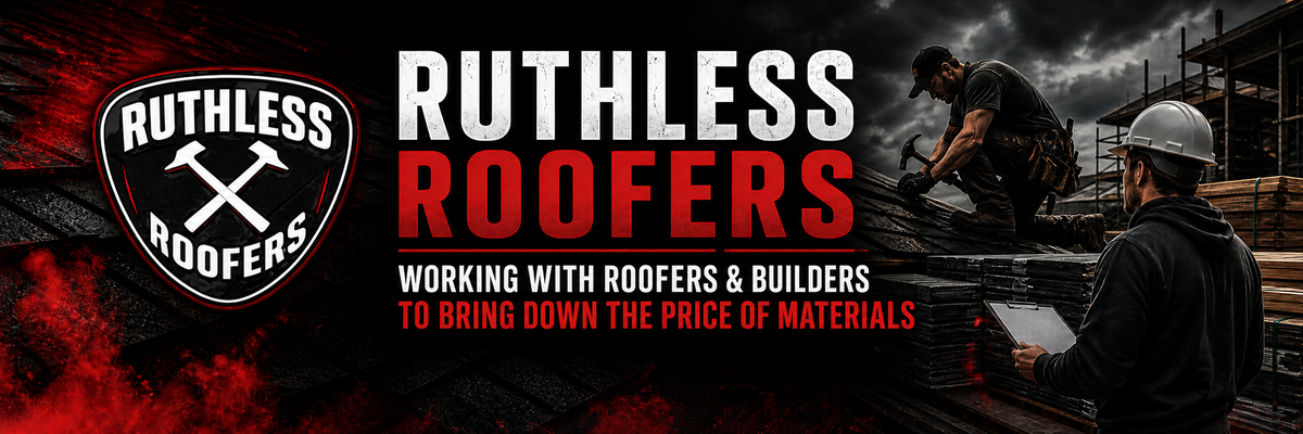 Ruthless Roofers working with roofers and builders banner